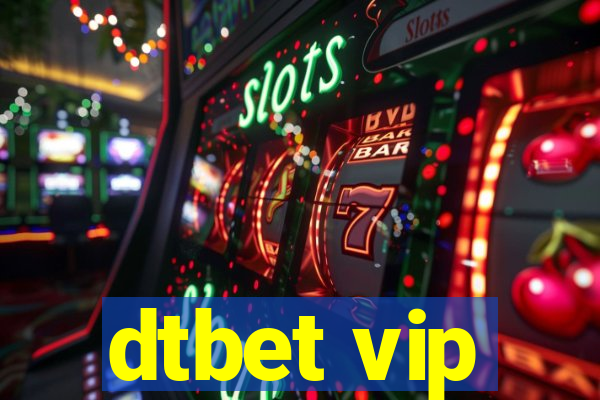 dtbet vip